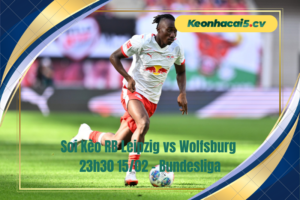 Đội hình dự kiến trước trận RB Leipzig vs Wolfsburg